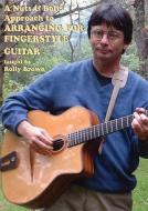Nuts & Bolts Approach Arranging for Fingerstyle 
