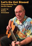Let's Get Stoned - Fingerpicking The Devils Music 
