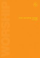 New Worship Songs - Orange 