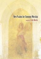 New Psalms for Common Worship 