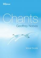 Chants - Vocal Score 