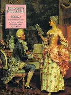 Pianist's Pleasure Book 1 