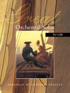 Great Orchestral Solos for Cello 
