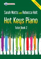 Hot Keys Piano Tutor - Book 2 