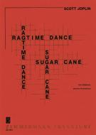 Ragtime Dance / Sugar Cane 
