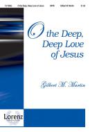 O The Deep, Deep Love Of Jesus 