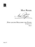 5 leichte Präludien und Fugen, Heft 2 op. 56 