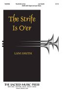 The Strife Is O'er 