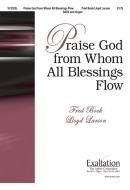 Praise God From Whom All Blessings Flow 