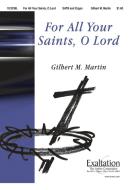 For All Your Saints, O Lord 