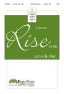 O Jesus, Rise In Me 
