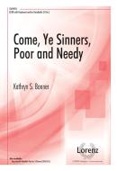 Come, Ye Sinners, Poor and Needy 