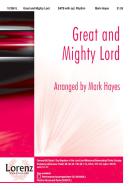 Great and Mighty Lord 