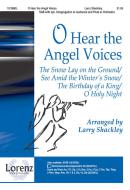 O Hear The Angel Voices 