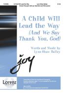 A Child Will Lead The Way 