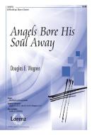 Angels Bore His Soul Away 