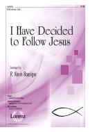 I Have Decided To Follow Jesus 
