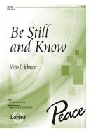 Be Still and Know 