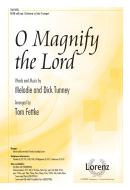 O Magnify The Lord 