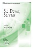 Sit Down, Servant 