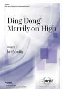 Ding Dong! Merrily On High 