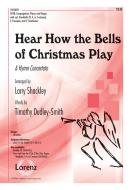 Hear How The Bells Of Christmas Play 