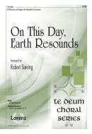 On This Day, Earth Resounds 