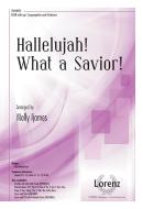 Hallelujah! What A Savior! 