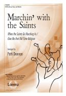 Marchin' With The Saints 