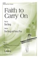Faith To Carry On 