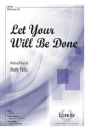 Let Your Will Be Done 