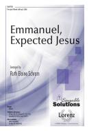 Emmanuel, Expected Jesus 