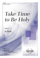 Take Time To Be Holy 