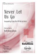 Never Let Us Go 