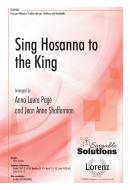 Sing Hosanna To The King 