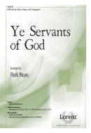 Ye Servants Of God 