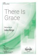 There Is Grace 