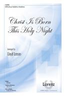 Christ Is Born This Holy Night 