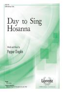 Day To Sing Hosanna 