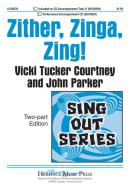 Zither, Zinga, Zing! 