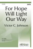 For Hope Will Light Our Way 