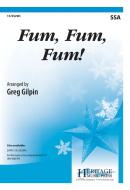 Fum, Fum, Fum! 