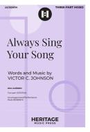 Always Sing Your Song 