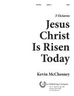 Jesus Christ Is Risen Today! 