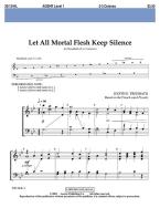 Let All Mortal Flesh Keep Silence 