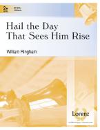 Hail The Day That Sees Him Rise 