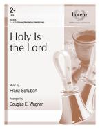 Holy Is The Lord 