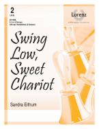 Swing Low, Sweet Chariot 