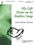 My Life Flows On In Endless Song 