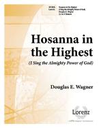 Hosanna In The Highest 